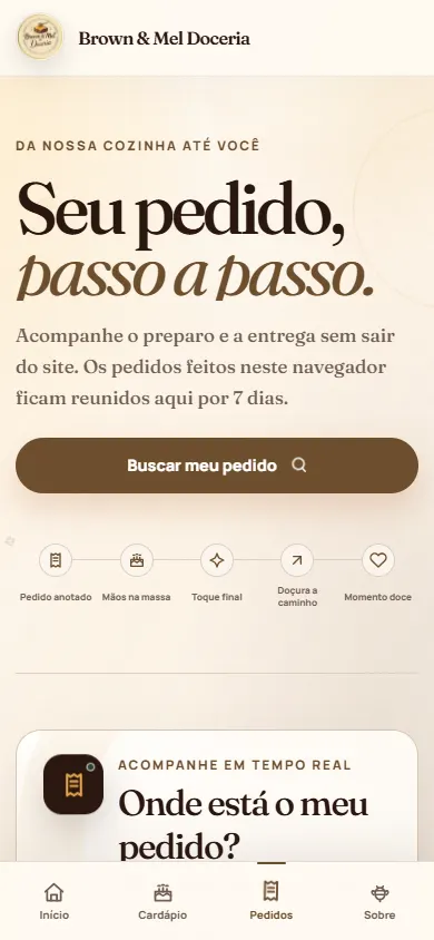 Página de pedidos da Brown & Mel com orientação para acompanhar o preparo e a entrega.